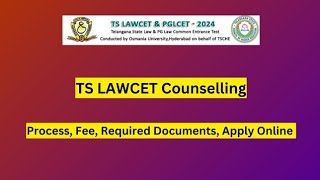 TS LAWCET Counselling 2024 Process Fee Required Documents Apply Online [upl. by Judsen]