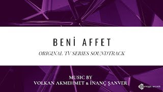 Beni Affet  Günahkar Original TV Series Soundtrack [upl. by Eineeuq]