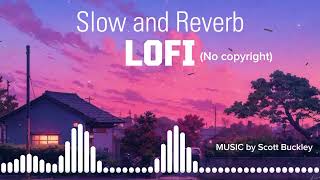 slow and reverb  no copyright music  MUSIC by Scott Buckley [upl. by Streeto493]