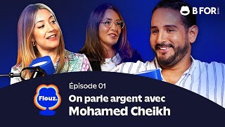 Mohamed Cheikh son rapport à largent ses enfants ses voyages dans Flouz 💸 [upl. by Ogaitnas]