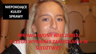 Iwona Wieczorek Czy błędy w śledztwie były celowe [upl. by Burlie]