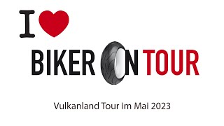 2023 Biker On Tour  Vulkanland im Mai [upl. by Gardel]