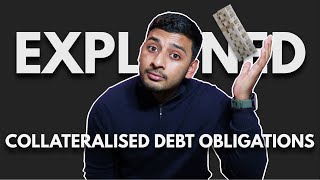 Collateralised Debt Obligations CDOs Explained in 2 Minutes in Basic English [upl. by Lian193]