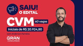 Concurso CVM  Saiu o Edital com 60 vagas Saiba tudo com Anderson Ferreira [upl. by Willa]