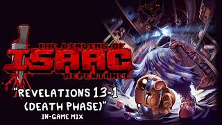 Isaac Repentance OST  Revelations 131 Death Phase In Game Music [upl. by Aubrette]