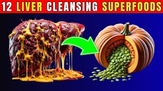 Top 12 Liver Cleansing Superfoods for Your Diet  Healthy Care [upl. by Haynor]