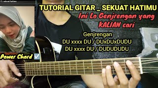 Tutorial Gitar Sekuat Hatimu  Power Chord dan Cara Genjrengan  ini yang kalian cari viral tiktok [upl. by Nine]