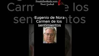 Eugenio de Nora  Carmen de los sentimientos poesia poesiarecitada [upl. by Iam505]