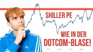 Shiller PE  Wie überhitzt ist der Markt wirklich [upl. by Notna957]