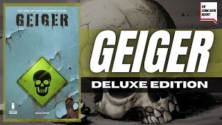 GEIGER Deluxe Edition Hardcover Review  Geoff Johns  Gary Frank [upl. by Bodi]