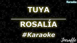 ROSALÍA  TUYA Karaoke [upl. by Sim158]