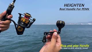 HEIGHTEN Fishing Spinning Reel Handle for Penn Spinfisher Slammer BattlePursuitFierce 10004500 [upl. by Audris]