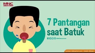 7 Pantangan Saat Batuk [upl. by Freda]