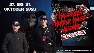 Reportage  Halloween Horror House Alsdorf 27 bis 31 Oktober 2023  Scary House  Scare Mazes [upl. by Marduk]