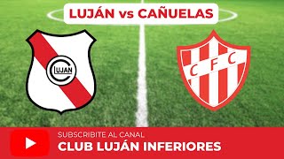 Club Luján vs Cañuelas  Infantiles  Fútbol [upl. by Nedyarb498]