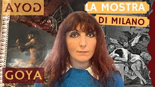 Recensione della MOSTRA su FRANCISCO GOYA a Milano [upl. by Onivag]