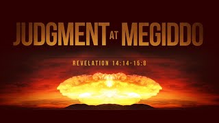 Judgement at Megiddo Revelation 1414158 [upl. by Hartzell]