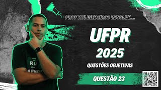 UFPR 2025  QUÍMICA  Questão 23  Prof Rui Medeiros [upl. by Hogan]