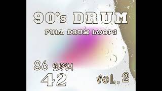 FREE 90s OLD SCHOOL Drum Packs 86 BPM 42 Full Drum Loops   Royalty Free Music Loops amp Samples [upl. by Ruttger224]