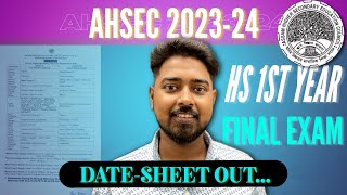 AHSEC 11 NOTICE  AHSEC EXAM 2024 FINAL EXAM DATE SHEET AHSEC EXAM ৰ চূড়ান্ত পৰীক্ষাৰ তাৰিখ বহী [upl. by Marian]