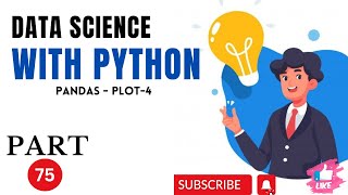 Pandas75plot Data Science With Python HINDI [upl. by Gizela]