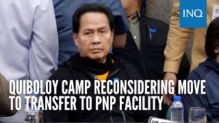 Quiboloy camp reconsidering move to transfer to PNP facility [upl. by Melamed]