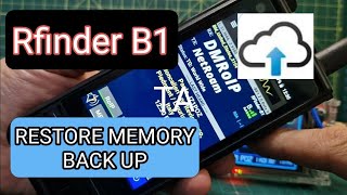 Rfinder B1 Restore Memory Back Up [upl. by Rena907]