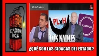 EXPLOSIÓN SOCIAL ¿Qué son las cloacas del Estado [upl. by Eeryn]