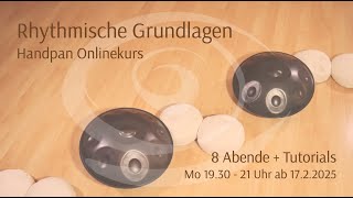 Rhythmische Grundlagen für Handpan Onlinekurs ab 1722025  Vorschau [upl. by Crescentia]