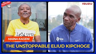 MEDIA LEGEND MAINA KAGENI MEETS THE UNSTOPPABLE ELIUD KIPCHOGE [upl. by Gurango]