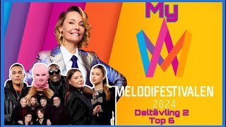 MY melodifestivalen2024 DELTÄVLING 2 TOP 6  eurovision2024 [upl. by Nevur18]