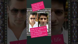 Salman Khan urgent message to my abba Salman khanemergency [upl. by Marita]