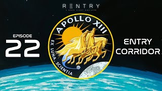 Apollo13  Episode 22  Entry Corridor Corrections [upl. by Gilmore]