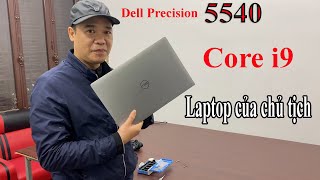 Dell Precision 5540 bản hiếm có khó tìm [upl. by Nottarts]