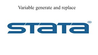 Data management in STATA  Variable generate and replace [upl. by Ahsiekat]