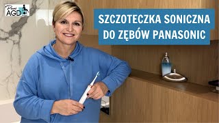 Szczoteczka soniczna do zębów Panasonic EWDC12W recenzja [upl. by Veno]