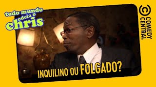 Inquilino ou FOLGADO  Todo Mundo Odeia O Chris [upl. by Akirret]