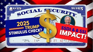 Trump Stimulus Check 20242025 Guide  Social Security SSDI amp SSI Payment Updates [upl. by Geaghan]