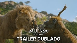 Mufasa O Rei Leão  Trailer 3 Oficial Dublado [upl. by Eitirahc]