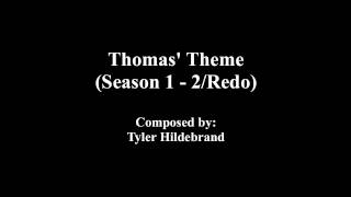 Thomas Theme Season 1  2Redo [upl. by Breed]