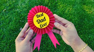 Award Ribbon for Dad  DIY Fathers Day Gift Ideas  Paper Award Ribbon [upl. by Nnybor]