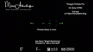 Thingyfy Pinhole Pro on Sony A7RIII  setup [upl. by Frech]