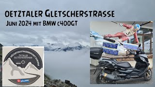 Oetztaler Gletscherstrasse Rettenbachgletscher Tiefenbachgletscher mit BMW c400GT im Juni 2024 [upl. by Tertius]