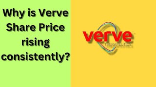 Should You Invest in Verve Therapeutics VERV Stock  Latest Analysis amp Future Outlook [upl. by Ofloda]