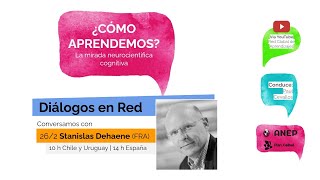 Stanislas Dehaene  ¿CÓMO APRENDEMOS La mirada neurocientífica cognitiva [upl. by Chura]