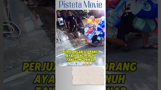 PERJUANGAN SEORANG AYAH YANG PENUH TANGGUNG JAWAB shorts shortsviral [upl. by Nim]