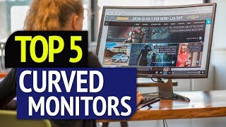 TOP 5 Best 5 Curved Monitors 2019 [upl. by Rodablas]