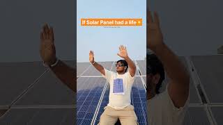 If Solar Panel had Life☀️ solar relatable reeliteelit reels solarenergy comedy funny explore [upl. by Kreitman]