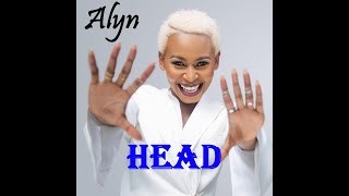 Alyn Sano  HEAD Lyrics Video 4k Ultra HD [upl. by Tomi]