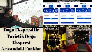 Doğu Ekspresiyle Turistik Doğu Ekspresi Arasındaki Farklar  Kafa Karışıklığına Son doğuekspresi [upl. by Yrneh]